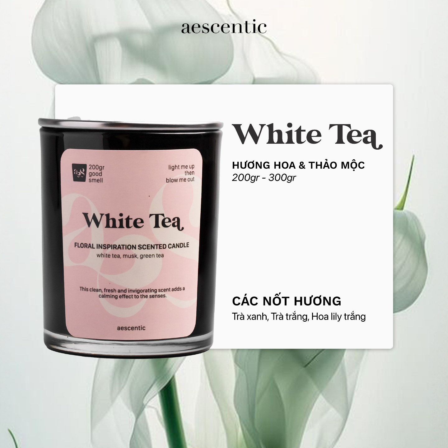 Nến thơm AESCENTIC - WHITE TEA 200 gram