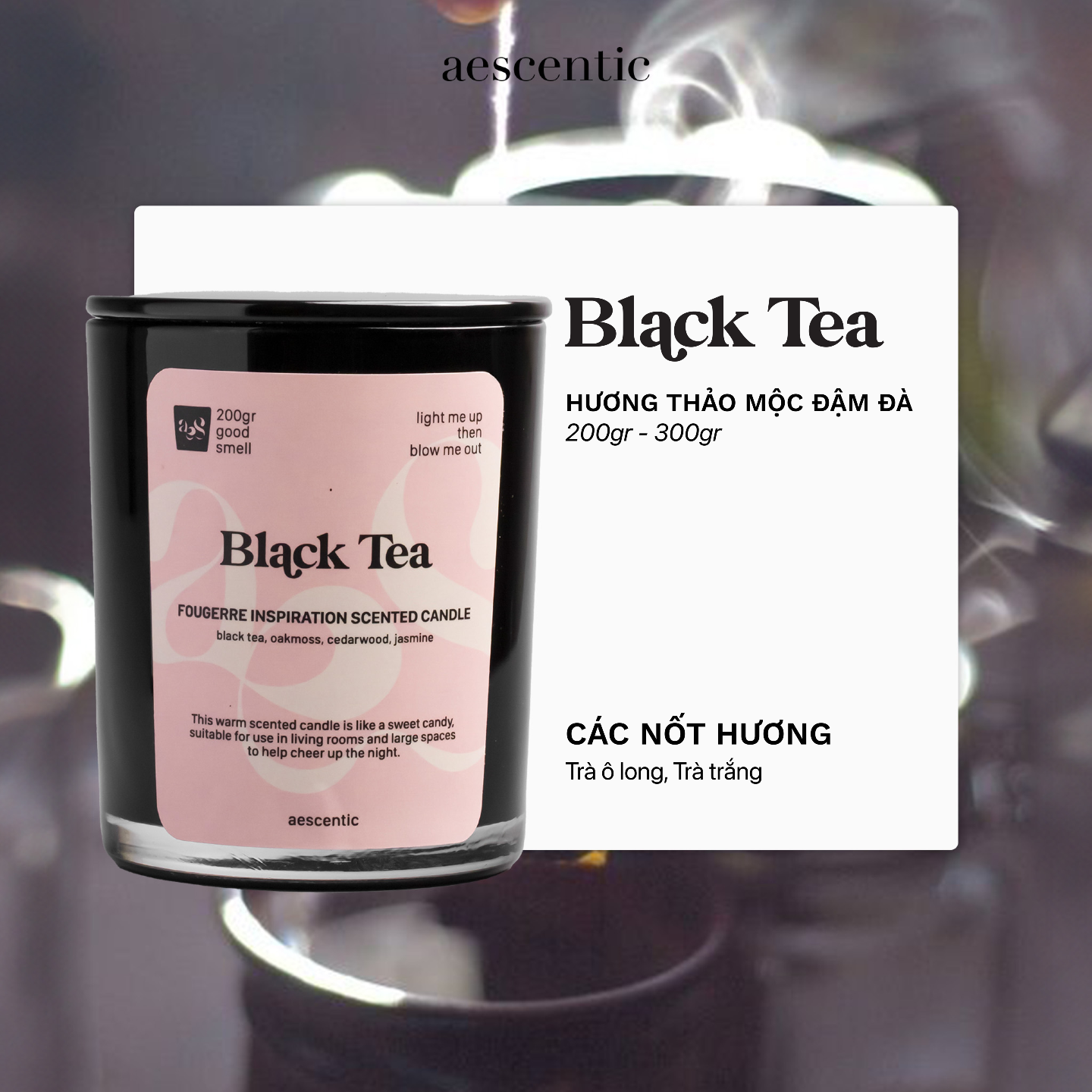 Nến thơm AESCENTIC - BLACK TEA 200 gram
